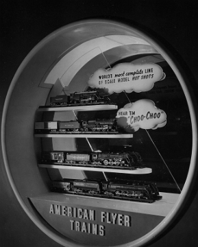 First and foremost -American Flyer Trains